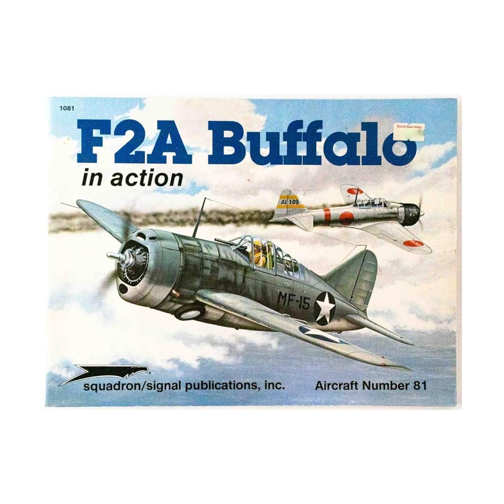 F2A Buffalo in Action - Aircraft No. 81: Jim Maas, Don Greer